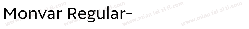 Monvar Regular字体转换